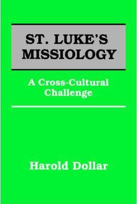 Cover of St Lukes Missiology